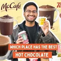 TRYING THE MOST FAMOUS HOT CHOCOLATES 😱 MC-CAFE, STARBUCKS, BURGER KING & MORE | WHICH IS THE..