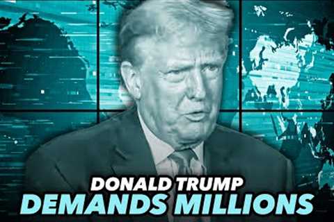 Trump Demands Millions From Pro MAGA Think Tank He Says Is Getting Rich Off His Name