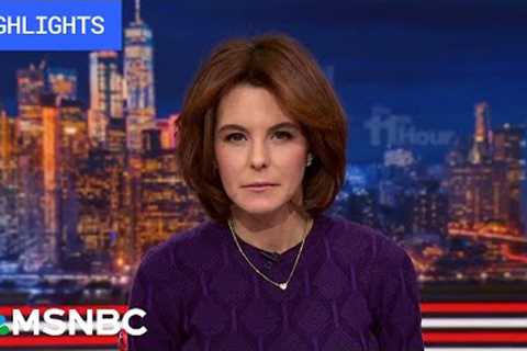 Watch The 11th Hour With Stephanie Ruhle Highlights: Jan. 9