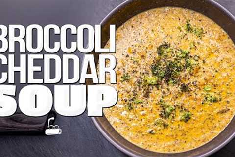 THE BEST EVER BROCCOLI CHEDDAR SOUP | SAM THE COOKING GUY