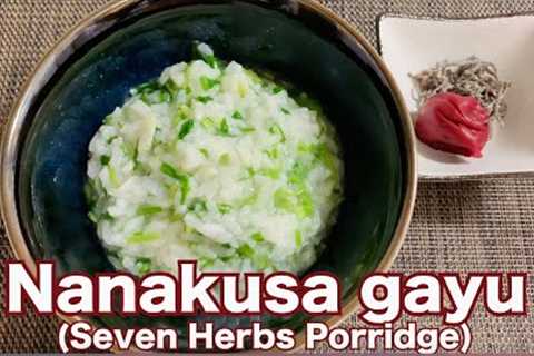 【Japanese Traditional Event Food 】How to make Nanakusa gayu(Seven herbs porridge)  七草粥