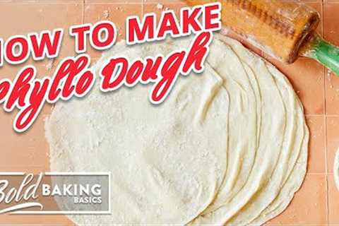 How to Make Phyllo Dough (Filo Pastry) | Bold Baking Basics