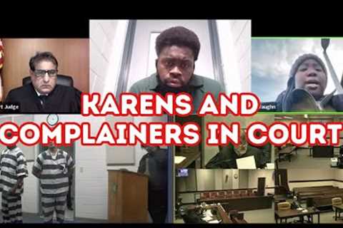 Karens and Complainers Try Their Luck In Court