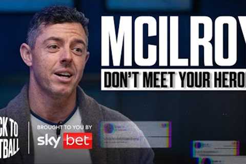 Rory McIlroy Opens Up On LIV Golf & Being A United Fan | Stick to Football EP 13