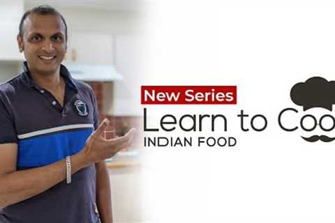 Learn to Cook Indian Food - Intro | Simple Simple Cooking