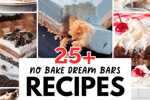 25+ No Bake Dream Bars