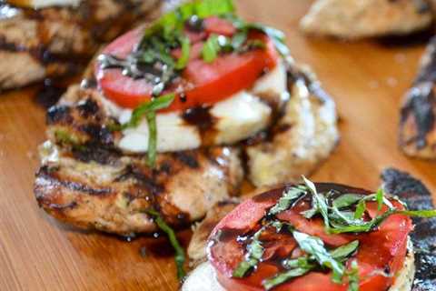 Grilled Chicken Caprese