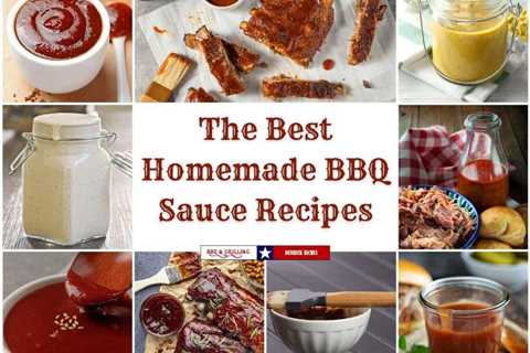 The Best Homemade BBQ Sauce Recipes